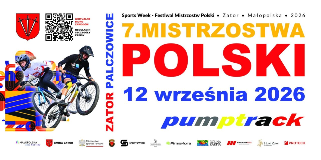 MISTRZOSTWA POLSKI PUMPTRACK 2026 w ZATORZE!